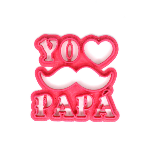 Cortador Plástico Yo Amo Papá