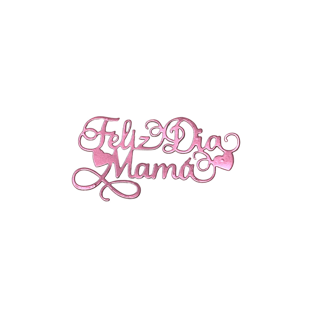 Aplique Feliz Día Mamá x6und